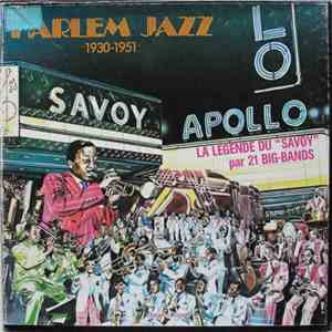 Various - Harlem Jazz 1930 - 1951 La Légende Du "Savoy" Par 21 Big-Bands