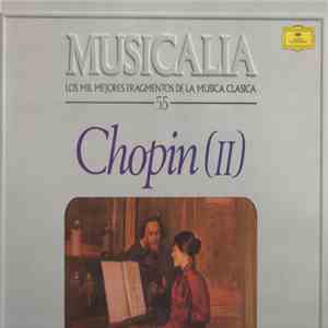 Various - Musicalia 55. Chopin (II)