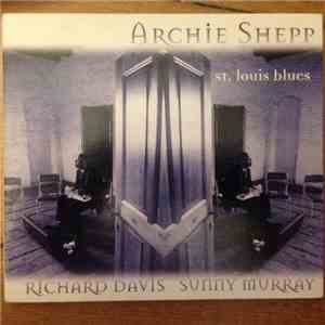 Archie Shepp - St. Louis Blues