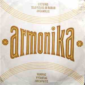 Armonika - Lietuvos Televizijos Ir Radijo Ansamblis "Armonika"