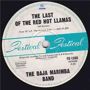 Baja Marimba Band - Last Of The Red Hot Llamas