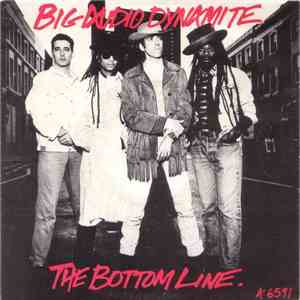 Big Audio Dynamite - The Bottom Line