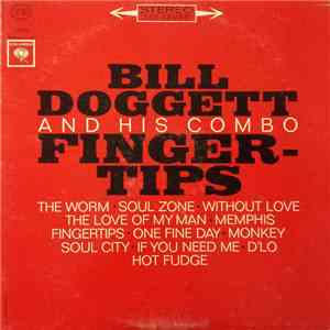 Bill Doggett And His Combo - Fingertips