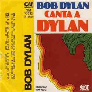 Bob Dylan - Canta A Dylan