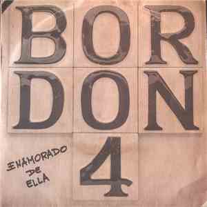 Bordon-4 - Enamorado de Ella