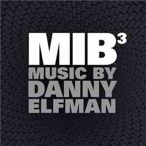 Danny Elfman - MIB³