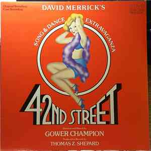 David Merrick , Thomas Z. Shepard - 42nd Street