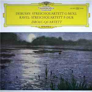Debussy · Ravel – Drolc-Quartett - Streichquartette