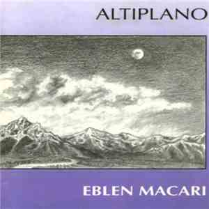 Eblen Macari - Altiplano