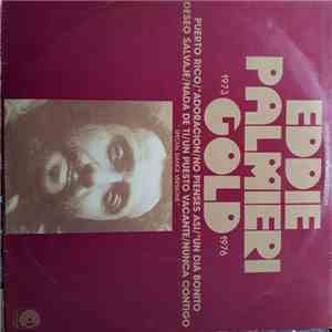 Eddie Palmieri - Gold 1973 / 1976