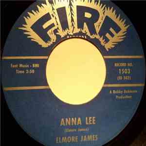 Elmore James - Anna Lee / Stranger Blues