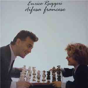 Enrico Ruggeri - Difesa Francese