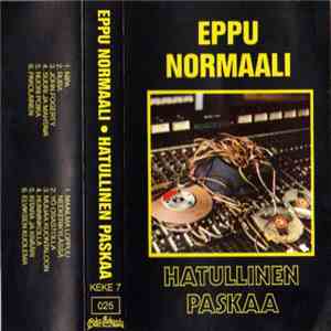 Eppu Normaali - Hatullinen Paskaa