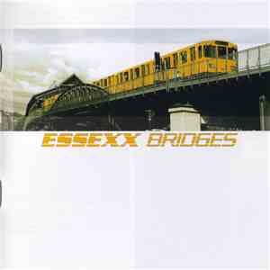 Essexx - Bridges