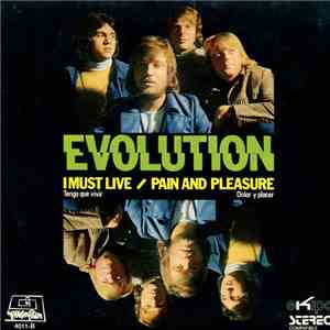 Evolution - I Must Live (Tengo Que Vivir) / Pain And Pleasure (Dolor Y Placer)