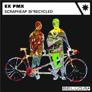 EX PMX - Scrapheap BiRecycled