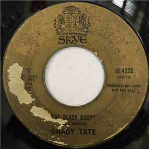 Grady Tate - Be Black Baby