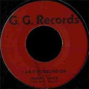 Gregory Isaacs - I Am Struggling On