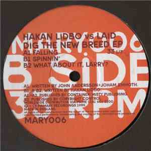 Hakan Lidbo vs. Laid - Dig The New Breed EP