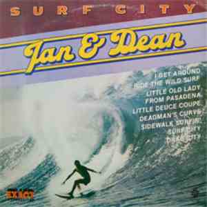 Jan & Dean - Surf City Original Artists