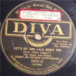 Jimmy Mc Hugh's Bostonians - Let's Sit And Talk About You / In A Great Big Way
