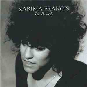 Karima Francis - The Remedy