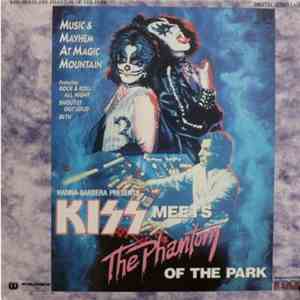 Kiss - Kiss Meets The Phantom Of The Park