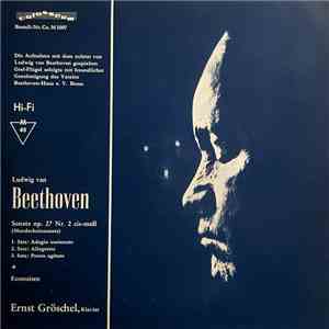 Ludwig van Beethoven, Ernst Gröschel - Sonata Op. 27 No. 2 (Moonlight-Sonata)