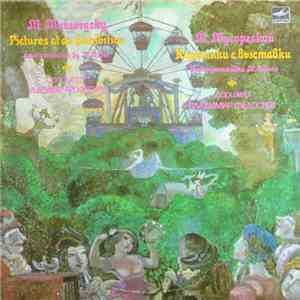 M. Mussorgsky - The USSR TV And Radio Large Symphony Orchestra , Conductor Vladimir Fedoseyev - Pictures At An Exhibition