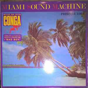 Miami Sound Machine - Primitive Love