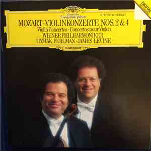 Mozart / Perlman / Wiener Philharmoniker / Levine - Violinkonzerte Nos. 2 & 4