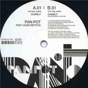 Pan-Pot Feat. Hugh Betcha - Charly