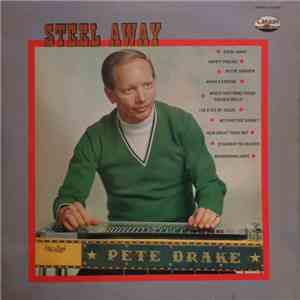Pete Drake - Steel Away