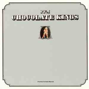 PFM - Chocolate Kings
