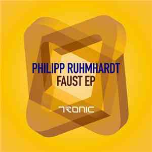 Philipp Ruhmhardt - Faust EP
