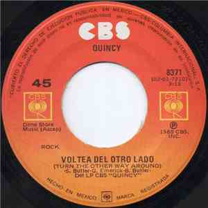 Quincy  - Voltea Del Otro Lado (Turn The Other Way Around)