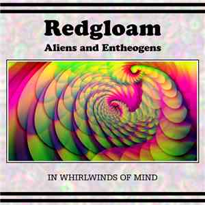 Redgloam - Aliens And Entheogens