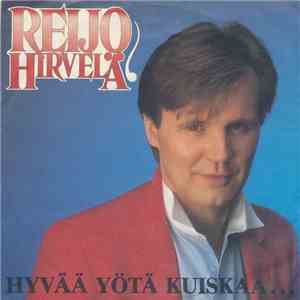 Reijo Hirvelä - Hyvää Yötä Kuiskaa / Tumma Nainen