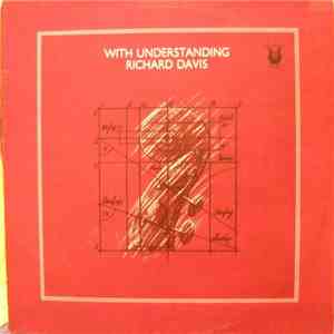 Richard Davis  - With Understanding