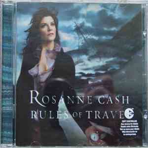 Rosanne Cash - Rules Of Travel