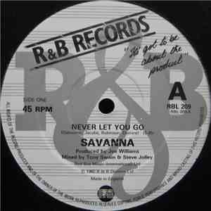 Savanna  - Never Let You Go