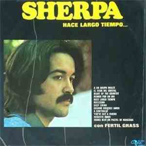 Sherpa  - Hace Largo Tiempo...