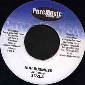 Sizzla - Nuh Business