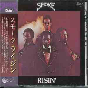 Smoke  - Risin'