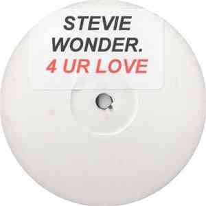 Stevie Wonder - 4 Ur Love (Garage Remix)