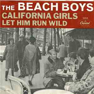The Beach Boys - California Girls / Let Him Run Wild