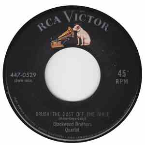 The Blackwood Brothers Quartet - Brush The Dust Off The Bible