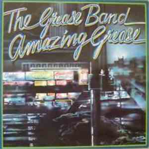 The Grease Band - Amazing Grease