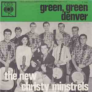The New Christy Minstrels - Green, Green / Denver
