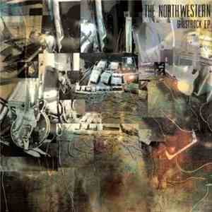 The Northwestern - Ghostrock EP